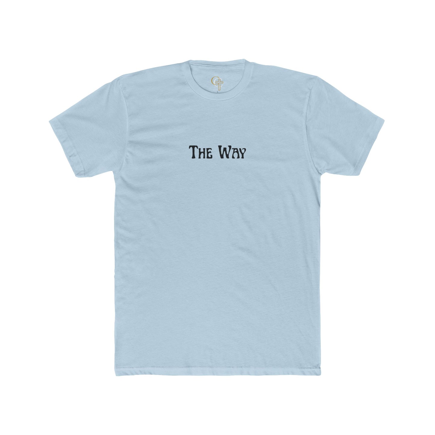 The Way, Truth & Life T-Shirt